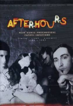 Afterhours : Non Usate Precauzioni, Fatevi Infettare